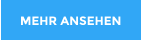 MEHR ANSEHEN